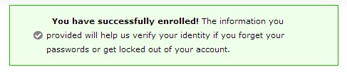Account Self-Service Instructions you have successfully enrolled
